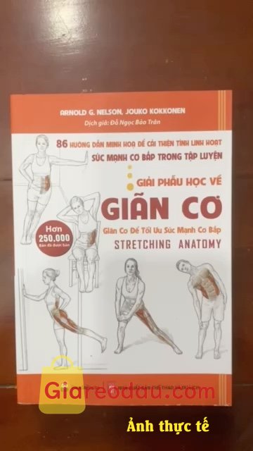 Giảm giá [Mã giảm 23%] Sách Giải Phẫu Học Về Giãn Cơ - Giãn Cơ Để Tối Ưu Sức Mạnh Cơ Bắp (Tái Bản 2023). Ship nhanh, sách được in màu nên xem khá rõ ràng, được các chuyên. 