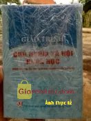 Giảm giá [Mã giảm 10%] Sách Giáo Trình Chủ Nghĩa Xã Hội Khoa Học (Dành Cho Bậc Đại Học Hệ Không Chuyên Lý Luận Chính Trị). Sách được shop bọc rất kín. Rất thích và sẽ ủng hộ shop nhiều. 