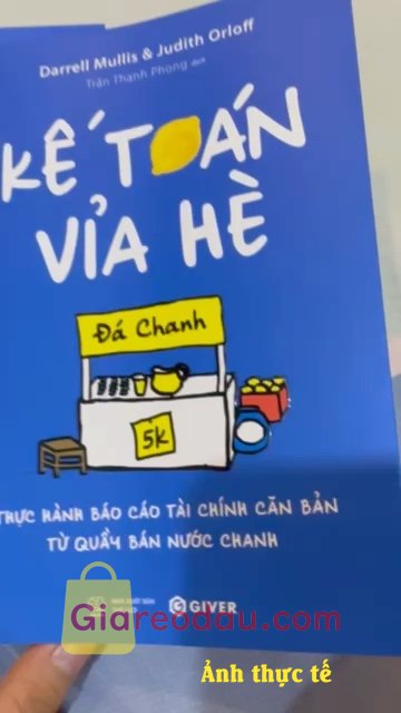 Giảm giá [Mã giảm 15%] Sách Kế Toán Vỉa Hè - Thực Hành Báo Cáo Tài Chính Căn Bản Từ Quầy Bán Nước Chanh. Đọc vài trang thấy sách có vẻ thú vị, hi vọng sẽ học dc nhiều. 