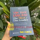 Giảm giá [Mã giảm 20%] Sách Tâm Thức Lãnh Đạo - The Mind Of The Leader (Tái Bản 2023). Sách vừa đẹp vừa hay. . 