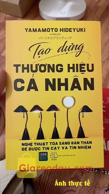 Giảm giá [Mã giảm 27%] Sách Tạo Dựng Thương Hiệu Cá Nhân. Bìa sách đc thiết kế dày dặn, bản in sắc nét. Sản phẩm rất tuyệt. 