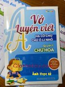 Giảm giá [Mã giảm 14%] Sách Vở Luyện Viết Hạ Cỡ Chữ Chữ Ô Li Nhỏ Quyển 1: Chữ Hoa MEGABOOK. Trang vở dày dặn, đẹp, ô ly rõ ràng, vở có kèm tickers nên bé thích. 