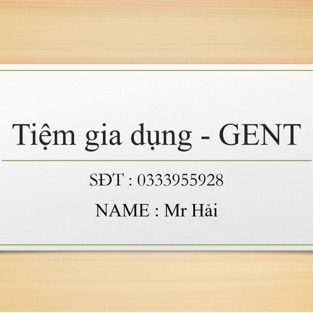 Tiệm gia dụng GENT