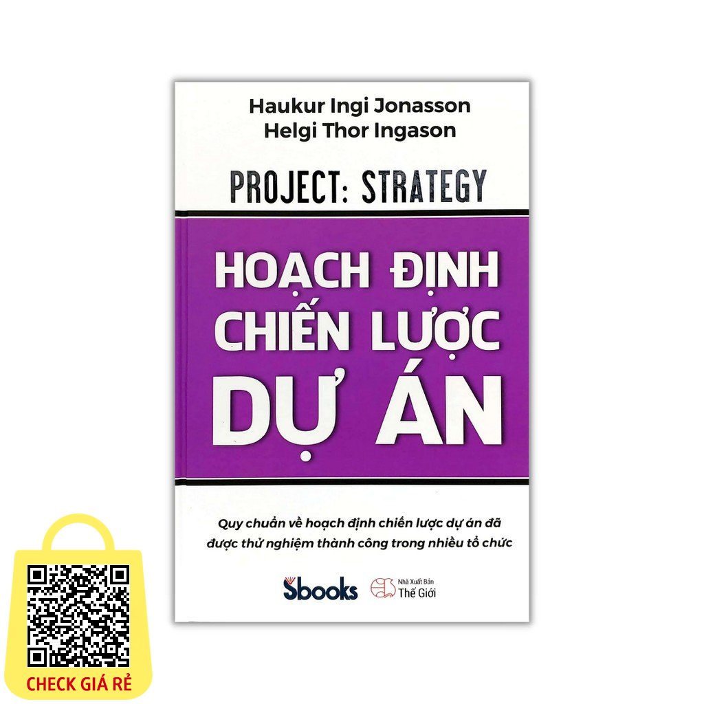 Hoạch định chiến lược dự án (Haukur Ingi Jonasson, Helgi Thor Ingason)