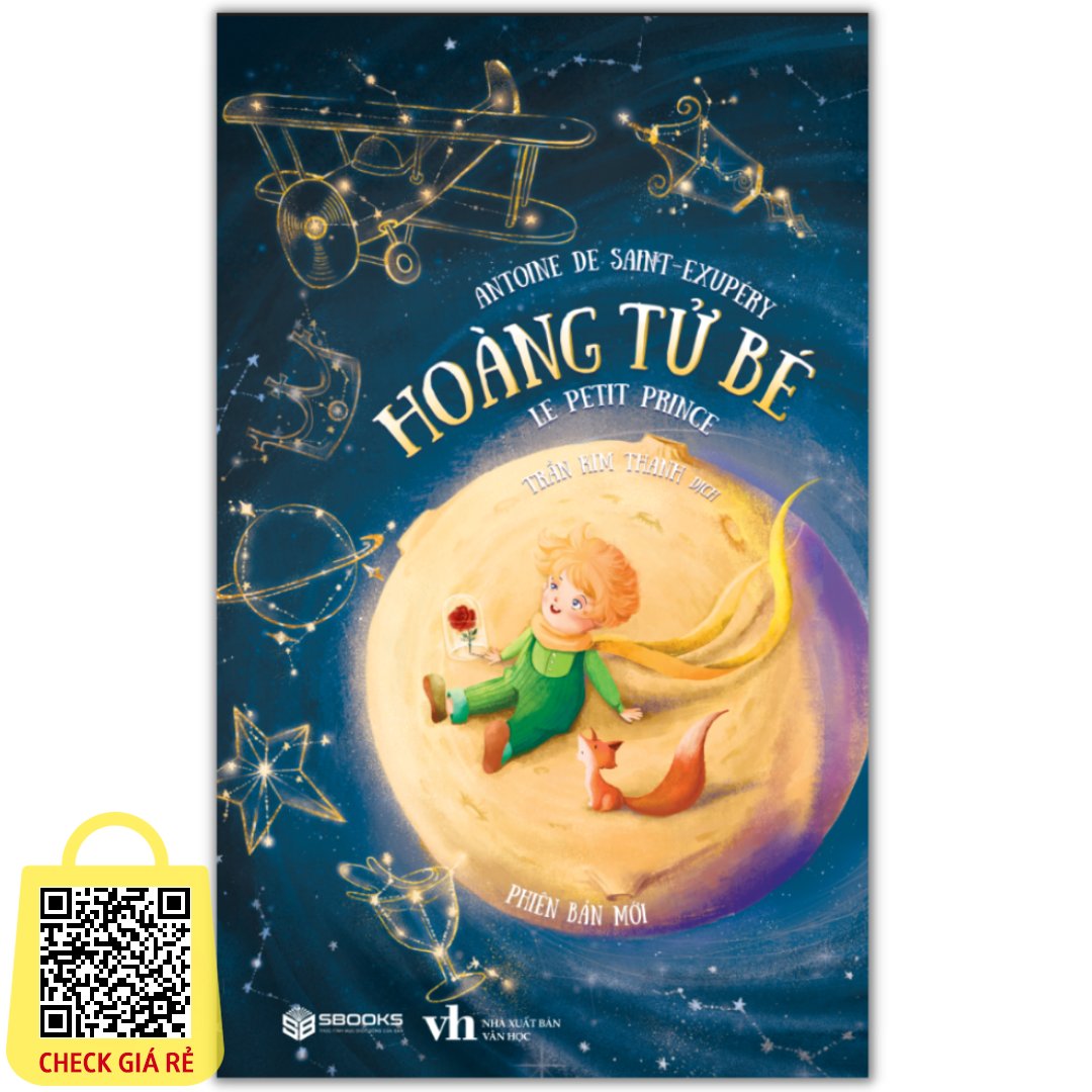Hoàng Tử Bé (Antoine de Saint-Exupéry)
