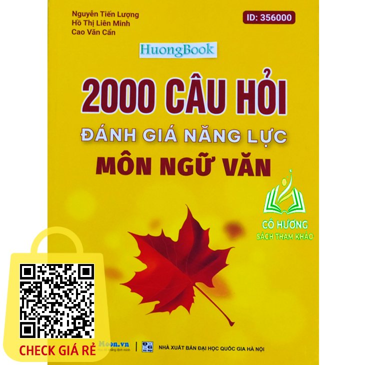 Sách 2000 câu hỏi đánh giá năng lực môn Ngữ Văn