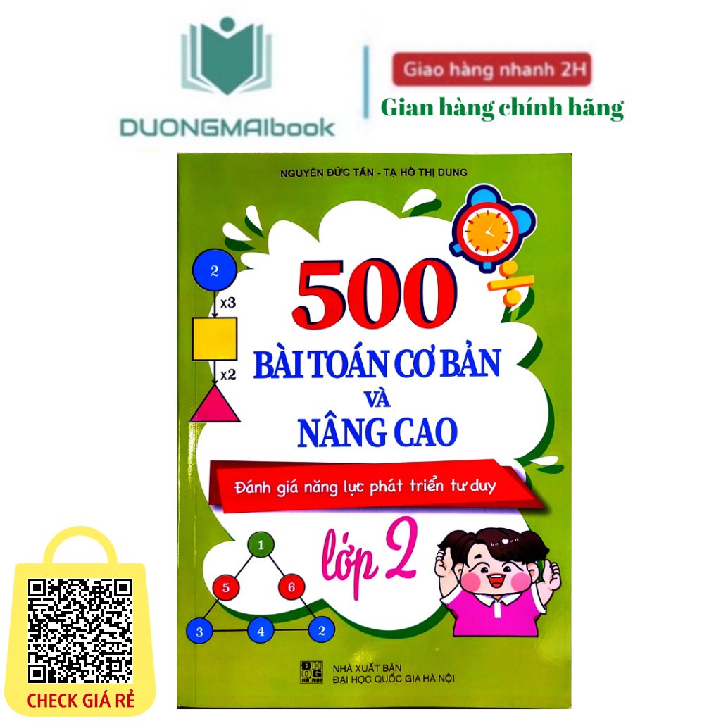 Sach 500 Bai toan co ban va nang cao lop 2 (Danh gia nang luc phat trien tu duy)