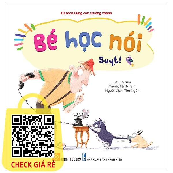 Sách Bé Học Nói Suỵt!