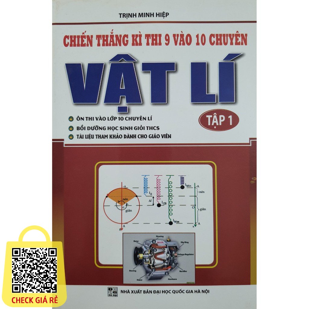 Sách Chiến thắng kì thi 9 vào 10 chuyên môn Vật Lý tập 1