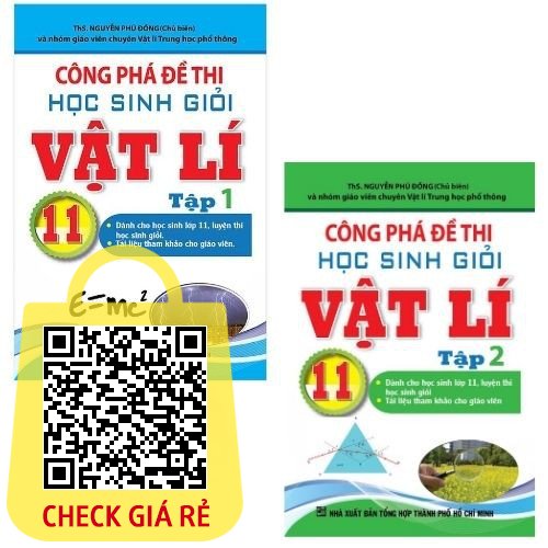 Sách Công Phá Đề Thi Học Sinh Giỏi Vật Lí 11 Trọn Bộ 2 Tập
