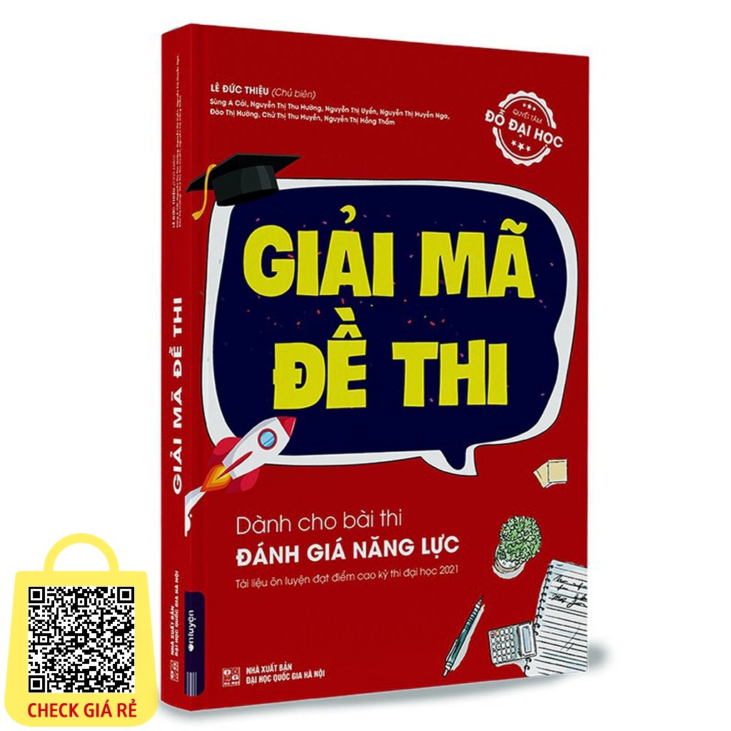 Sach Giai ma de thi Danh cho bai thi Danh gia nang luc DHQGHN Tai lieu On luyen dat diem cao ky thi Dai hoc