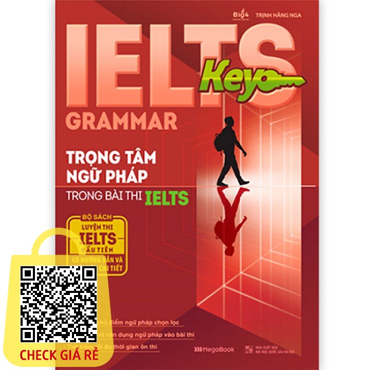 Sách IELTS KEY GRAMMAR – Trọng tâm ngữ pháp trong bài thi IELTS