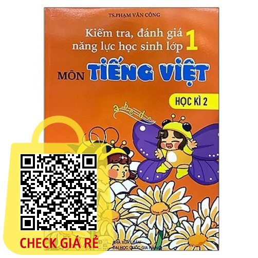 Sach Kiem tra danh gia nang luc hoc sinh lop 1 mon Tieng Viet hoc ki 2