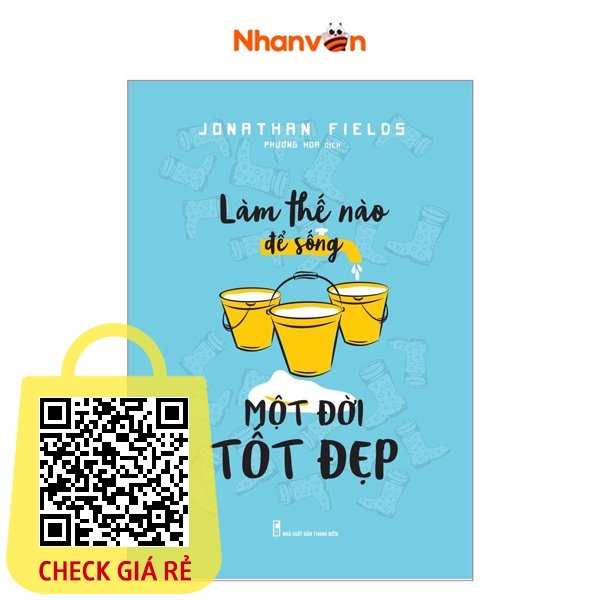 Sách - Làm Thế Nào Để Sống Một Đời Tốt Đẹp