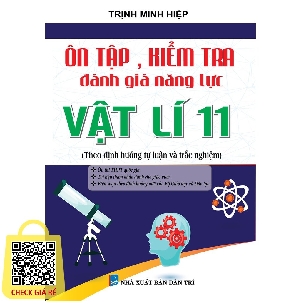 Sach On Tap Kiem Tra Danh Gia Nang Luc Vat Li 11