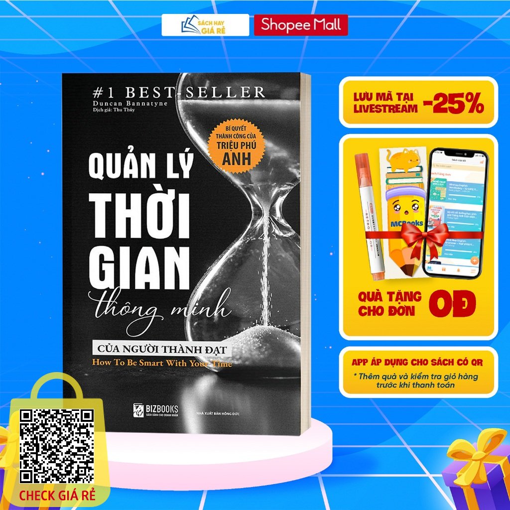 Sach Quan ly thoi gian thong minh cua nguoi thanh dat: Bi quyet thanh cong cua trieu phu Anh - BizBooks