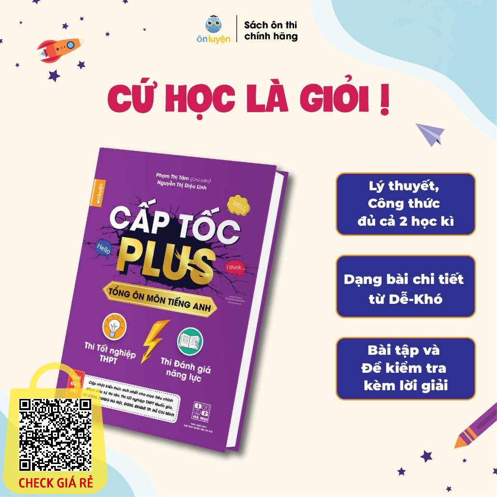 Sách Tiếng Anh 12-Cấp tốc Plus môn Tiếng Anh dành cho 2k6 ôn thi tốt nghiệp, thi ĐGNL HN, HCM (bản mới nhất 2023)