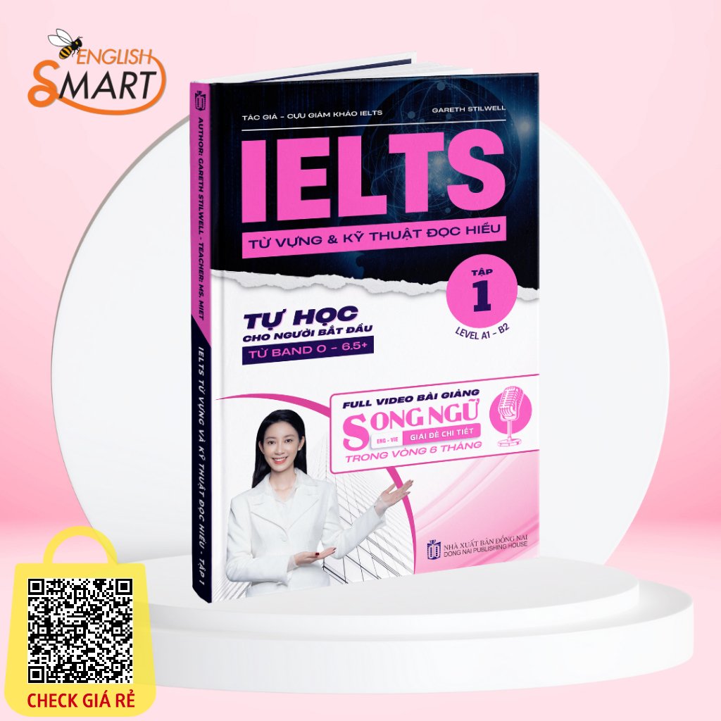 Sách Tiếng Anh IELTS Dành Cho Người Mất Gốc, Từ Vựng Dành Cho Kỹ Thuật Đọc Hiểu Và Chiến Thuật Làm Bài Reading