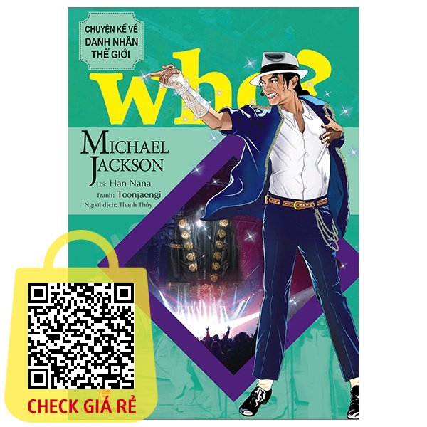 sach who chuyen ke ve danh nhan the gioi michael jackson tai ban 2023