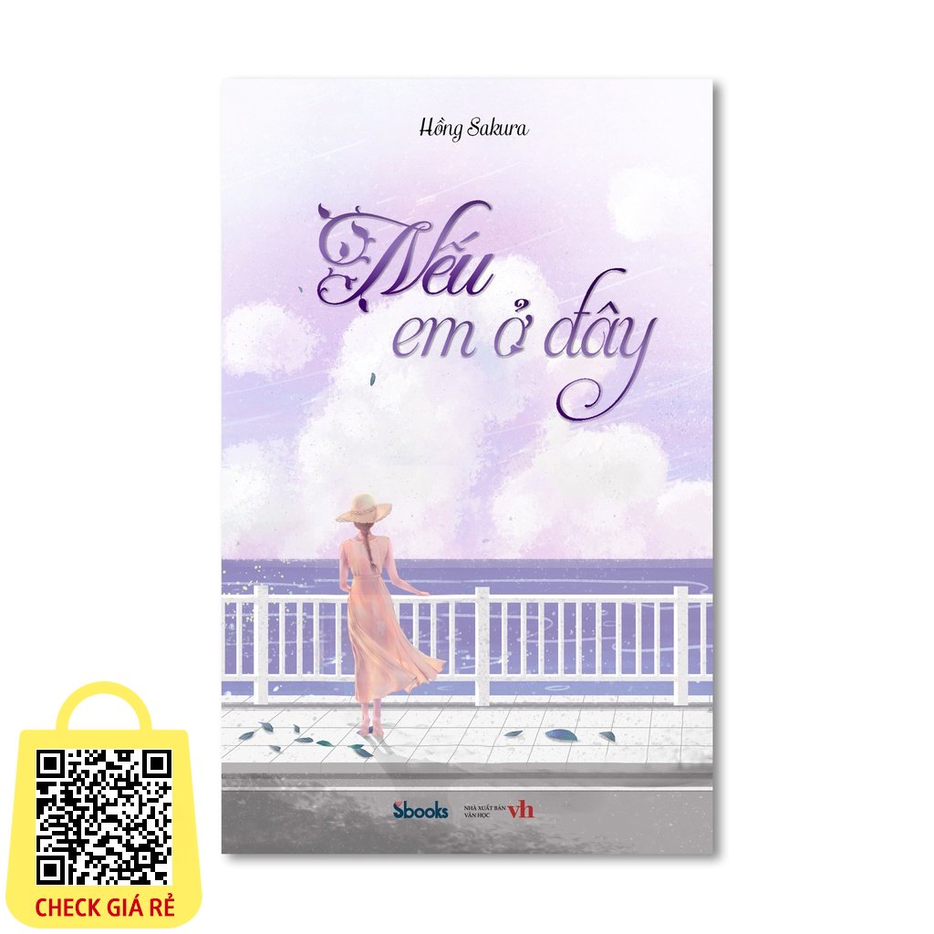 Sbooks - Sách: Nếu em ở đây (Hồng Sakura)