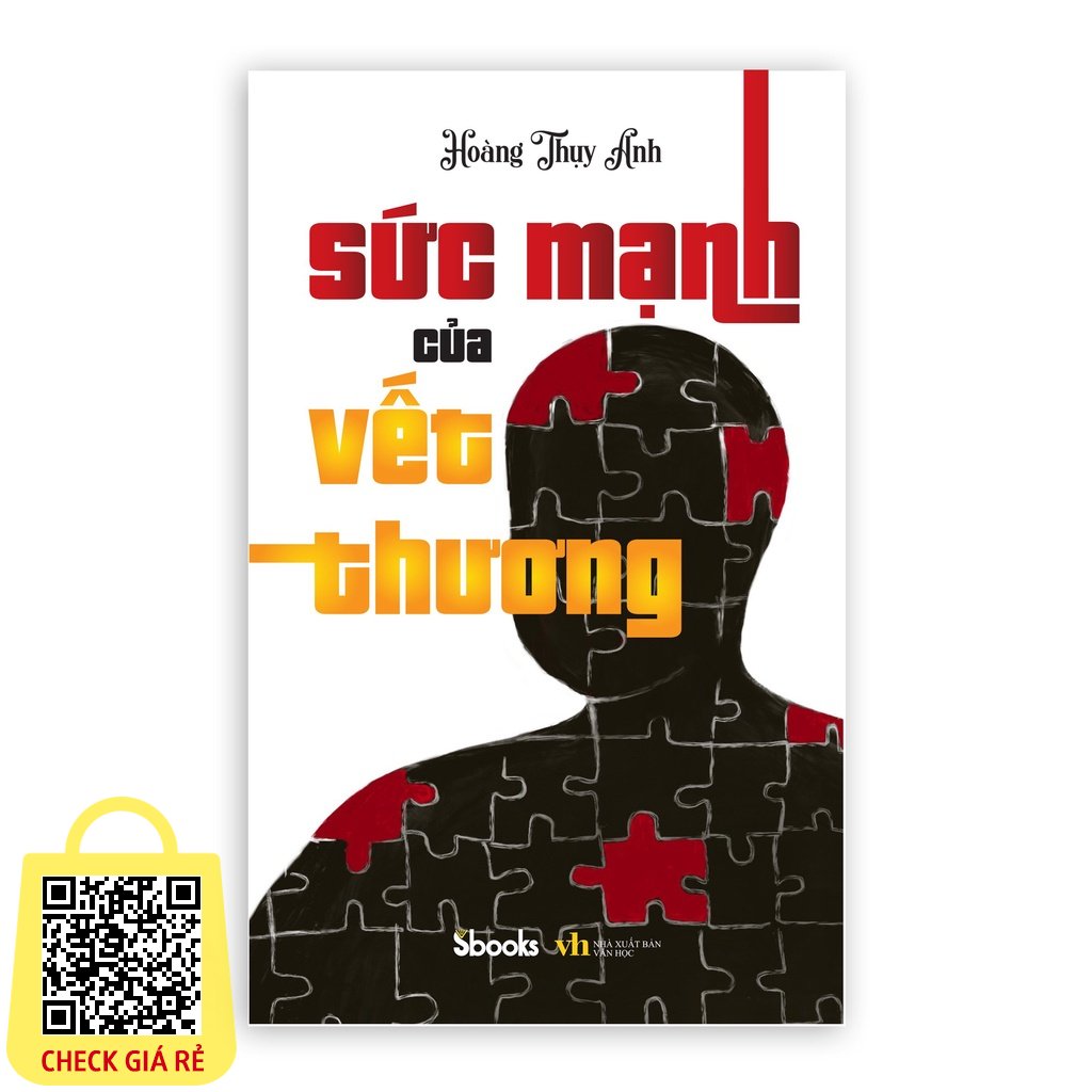 SBOOKS - Sách: Sức Mạnh Của Vết Thương