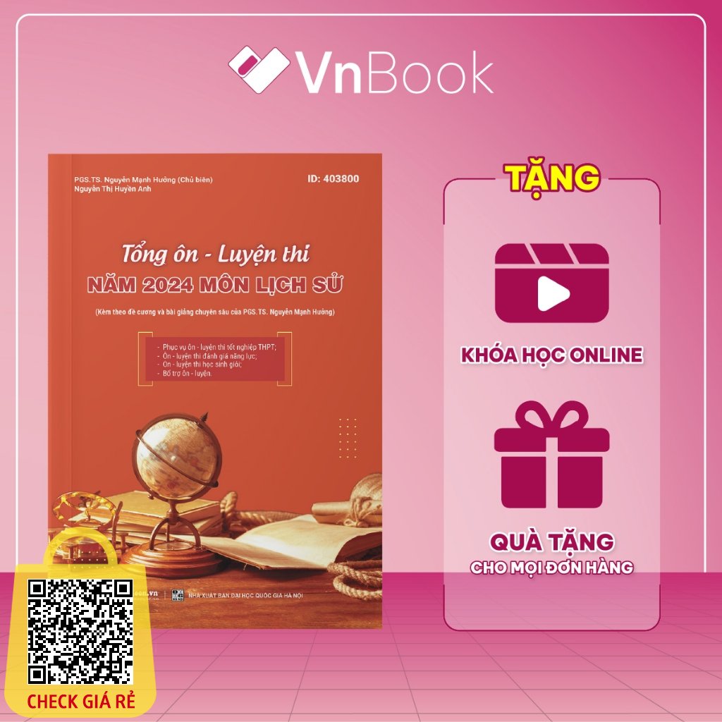 Tong on lich su 12, sach on thi thpt quoc gia 2024, luyen thi danh gia nang luc | VnBook