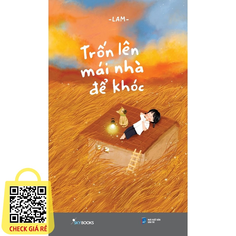 Sách Trốn Lên Mái Nhà Để Khóc